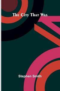 Produktbild: The City That Was