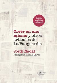 Produktbild: Creer en uno mismo y otros art&iacute;culos de La Vanguardia