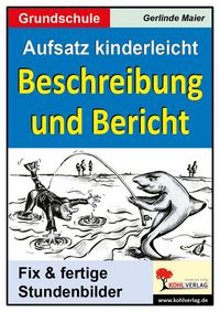 Produktbild: Aufsatz kinderleicht - Beschreibung und Bericht
