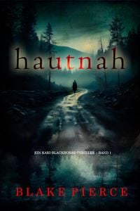 Produktbild: Hautnah (Ein Kari-Blackhorse-Thriller - Band 1)