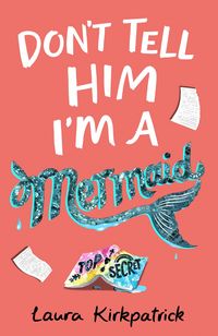 Produktbild: Don't Tell Him I'm a Mermaid