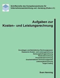 Produktbild: Aufgaben zur Kosten- und Leistungsrechnung