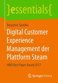 Bild vom Artikel Digital Customer Experience Management der Plattform Steam vom Autor Benjamin Spottke