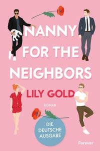 Bild vom Artikel Nanny for the Neighbors vom Autor Lily Gold
