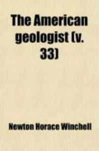 Produktbild: The American Geologist (Volume 33)