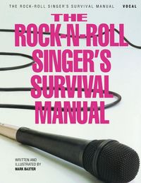 Produktbild: Rock-N-Roll Singer's Survival Manual