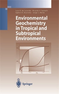 Produktbild: Environmental Geochemistry in Tropical and Subtropical Environments