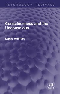 Produktbild: Consciousness and the Unconscious