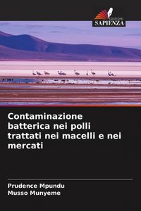Produktbild: Contaminazione batterica nei polli trattati nei macelli e nei mercati