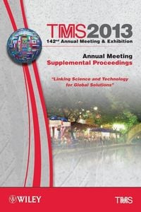 Produktbild: TMS 2013 142nd Annual Meeting and Exhibition
