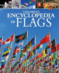 Bild vom Artikel Children's Encyclopedia of Flags vom Autor Claudia Martin