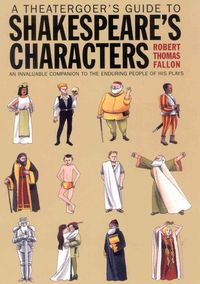 Produktbild: A Theatergoer's Guide to Shakespeare's Characters