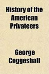 Produktbild: History of the American Privateers