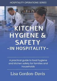 Produktbild: Kitchen Hygiene & Safety in Hospitality