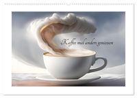 Produktbild: Kaffe mal anders geniessen (Wandkalender 2026 DIN A2 quer), CALVENDO Monatskalender