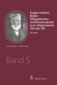 Produktbild: Eugen Hubers Basler Obligationenrechtsmanuskript zum Allgemeinen Teil des OR