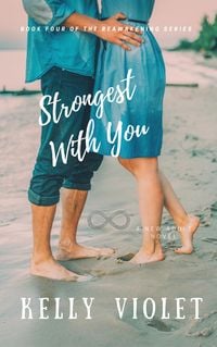 Produktbild: Strongest With You (The Reawakening Series, Book 4)