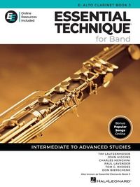 Produktbild: Essential Technique for Band - Eb Alto Clarinet Book 3 with Eei Access Clarinet Method Songbook and Sheet Music with 250+ Video Lessons and Updated Repertoire Intermediate to Advanced Studies