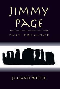 Produktbild: Juliann White: Jimmy Page Past Presence