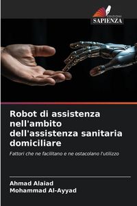 Produktbild: Robot di assistenza nell'ambito dell'assistenza sanitaria domiciliare