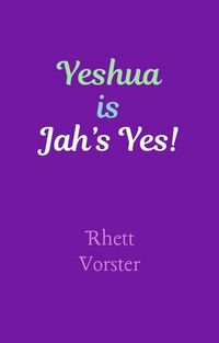 Produktbild: Yeshua is Jah's Yes!
