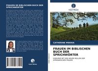Produktbild: Frauen im Biblischen Buch der Sprichw&ouml;rter