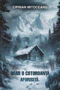 Produktbild: Doar o Cotoroan&iquest;a Afurisita (Dark Tales Of Sorrow And Despair, #4)