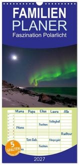 Produktbild: Familienplaner 2027 - Faszination Polarlicht mit 5 Spalten (Wandkalender, 21 x 45 cm) CALVENDO