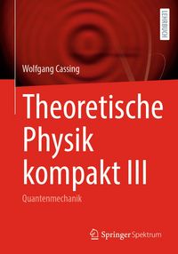 Produktbild: Theoretische Physik kompakt III