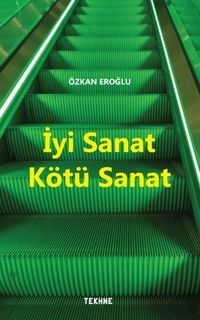 Produktbild: Iyi Sanat K&ouml;t&uuml; Sanat