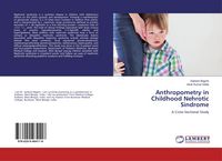 Produktbild: Anthropometry in Childhood Nehrotic Sindrome