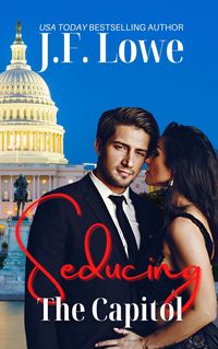 Produktbild: Seducing The Capitol (Seduction In The City, #5)