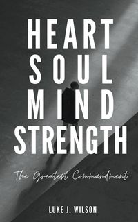 Produktbild: Heart, Soul, Mind, Strength