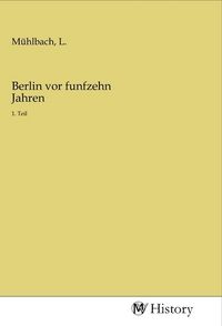 Produktbild: Berlin vor funfzehn Jahren