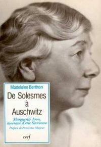 Produktbild: De Solesmes a Auschwitz : Marguerite Aron (1873-1944)