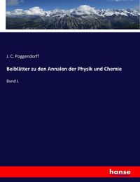 Produktbild: Beibl&auml;tter zu den Annalen der Physik und Chemie