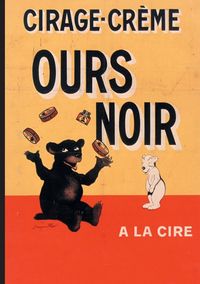 Produktbild: Carnet Blanc, Affiche Cirage-Cr&egrave;me Ours Noir