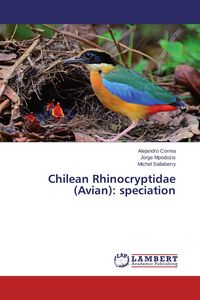 Produktbild: Chilean Rhinocryptidae (Avian): speciation