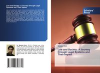 Produktbild: Law and Society: A Journey through Legal Systems and Their Impact