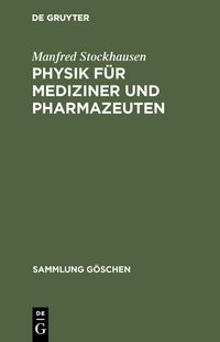 Produktbild: Physik f&uuml;r Mediziner und Pharmazeuten