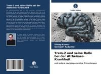 Produktbild: Trem-2 und seine Rolle bei der Alzheimer-Krankheit