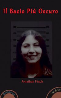 Produktbild: Il Bacio Pi&ugrave; Oscuro