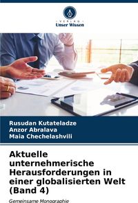 Produktbild: Aktuelle unternehmerische Herausforderungen in einer globalisierten Welt (Band 4)