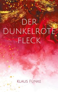 Produktbild: Der dunkelrote Fleck