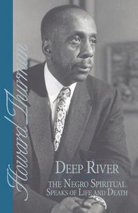 Produktbild: Deep River and the Negro Spiritual Speaks of Life and Death