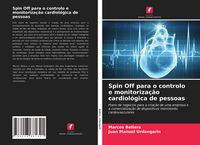 Produktbild: Spin Off para o controlo e monitoriza&ccedil;&atilde;o cardiol&oacute;gica de pessoas