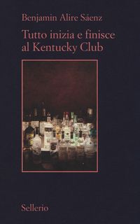 Produktbild: Tutto inizia e finisce al Kentucky Club