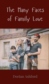 Produktbild: The Many Faces of Family Love