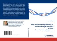 Produktbild: RNA interference pathways in the moss Physcomitrella patens