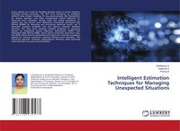 Produktbild: Intelligent Estimation Techniques for Managing Unexpected Situations